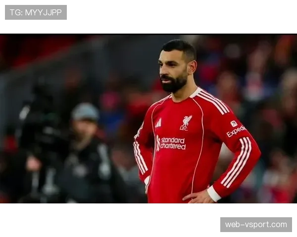 利物浦客战埃弗顿，萨拉赫第65分钟替补登场引欢呼